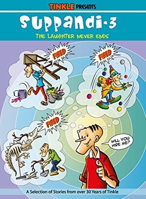 SUPPANDI VOL 3 : TINKLE COLLECTION (SUPPANDI : TINKLE COLLECTION) by Rajani Thindiath