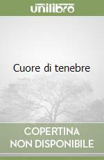 Cuore di tenebre by Joseph Conrad