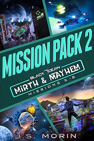 Mirth & Mayhem Mission Pack 2 by J.S. Morin