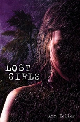 Lost Girls by Ann Kelley