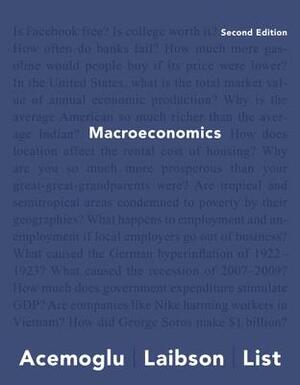 Macroeconomics by Daron Acemoğlu, John List, David Laibson