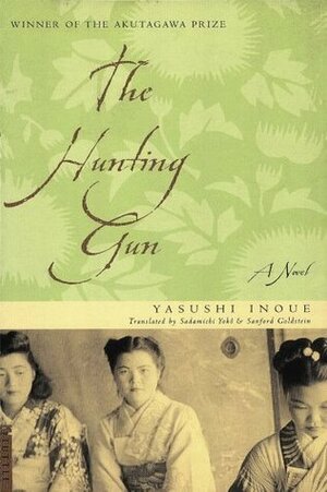 The Hunting Gun by Yasushi Inoue