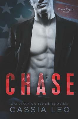 Chase: A Power Players Novel by Cassia Leo