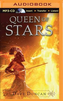 Queen of Stars by Dave Duncan