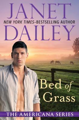 Bed of Grass by Janet Dailey