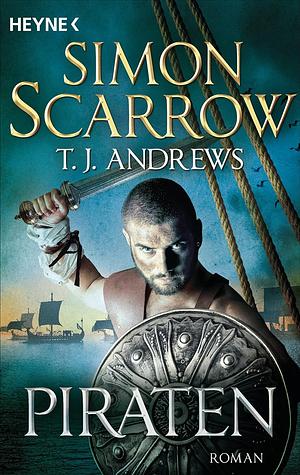 Piraten: Roman by Simon Scarrow