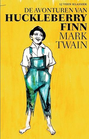 De avonturen van Huckleberry Finn by Mark Twain