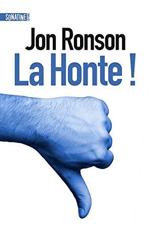 La Honte! by Jon Ronson