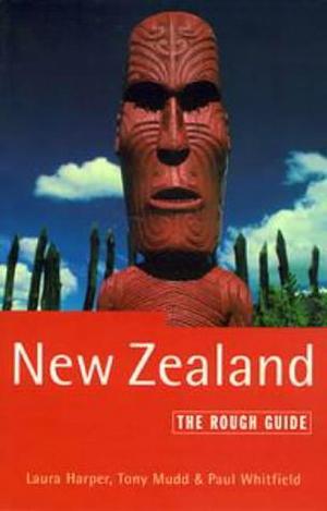 New Zealand: The Rough Guide by Paul Whitfield