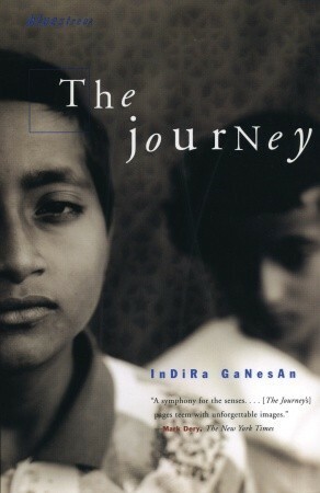 The Journey by Indira Ganesan