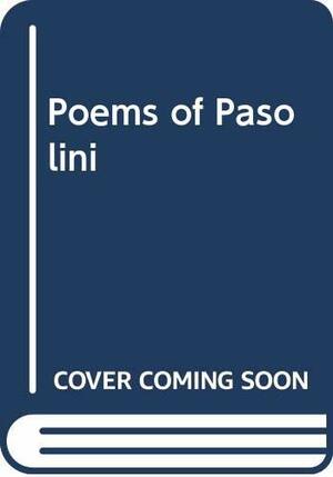Poems by Enzo Siciliano, Pier Paolo Pasolini