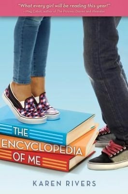 The Encyclopedia of Me by Karen Rivers