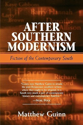 After Southern Modernism by Matthew Guinn