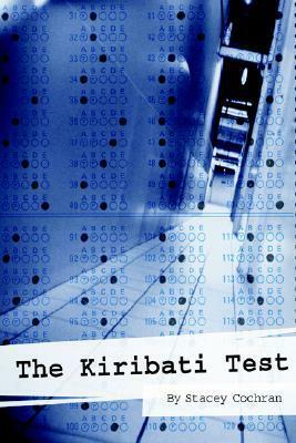The Kiribati Test by Stacey Cochran
