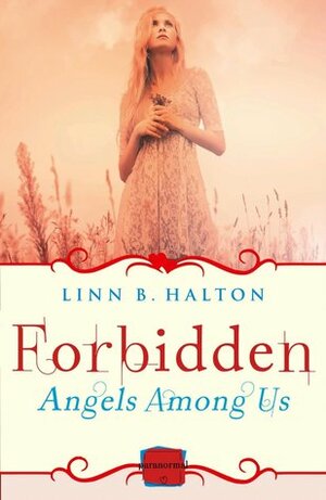 Forbidden by Linn B. Halton