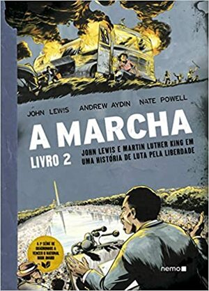 A Marcha – Livro 2 by John Lewis