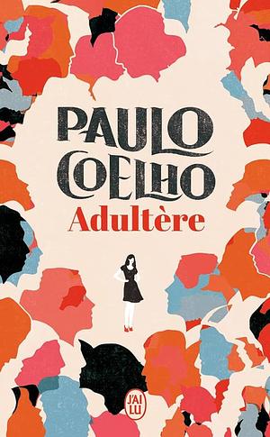 Adultère by Paulo Coelho