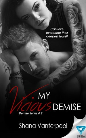 My Vicious Demise by Shana Vanterpool