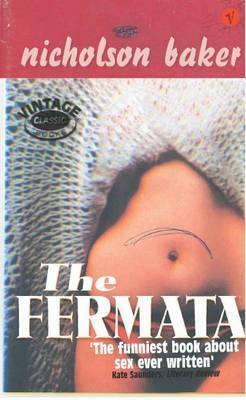 The Fermata by Nicholson Baker