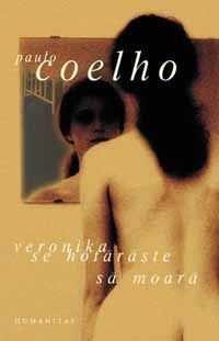 Veronika se hotărăşte să moară by Paulo Coelho