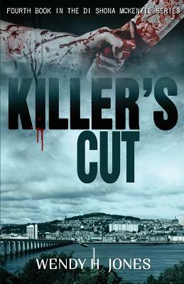 Killer's Cut by Wendy H. Jones