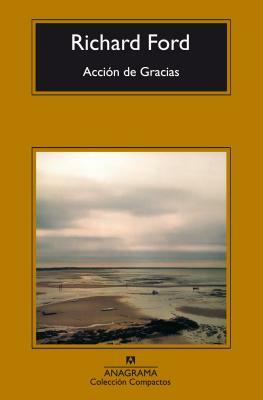 Accion de Gracias by Richard Ford