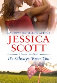 It's Always Been You by Jessica Scott