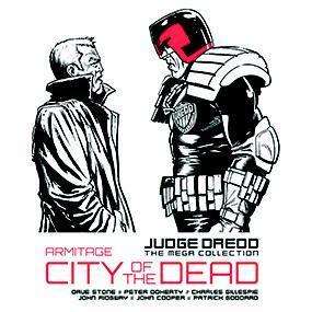 Armitage: City of the Dead by Annie Parkhouse, Simon Bowland, Ellie De Vilie, John Cooper, Peter Doherty, Dave Stone, Patrick Goddard, John Ridgway, Charles Gillespie