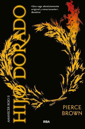 Hijo dorado by Pierce Brown