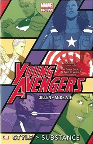 Young Avengers, Volume 1: Style > Substance by Kieron Gillen