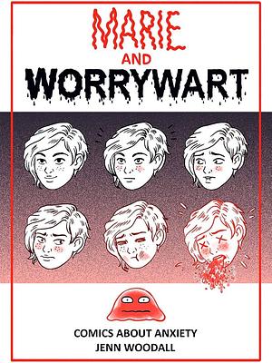 Marie and Worrywart by Jenn Woodall