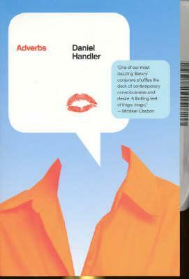 Adverbs by Daniel Handler