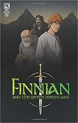 Finnian and the Seven Mountains (Issue #1) by Philip Kosloski
