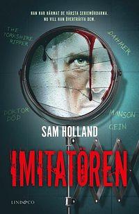 Imitatören by Sam Holland