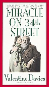 Miracle on 34th Street by Valentine Davies