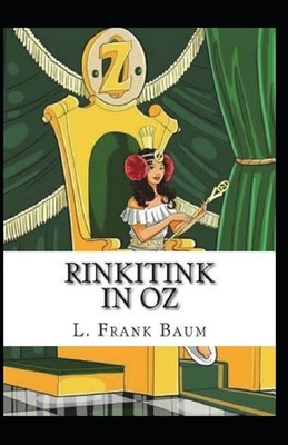 Rinkitink in Oz Annotated by L. Frank Baum
