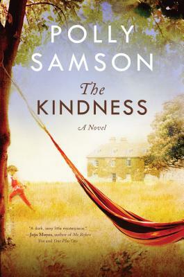 The Kindness by Polly Samson
