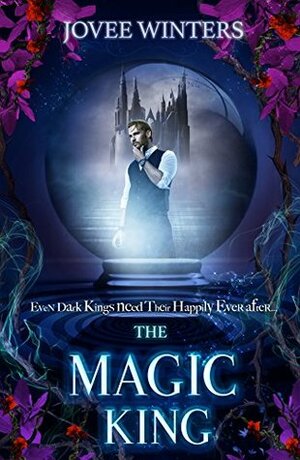 The Magic King by Jovee Winters
