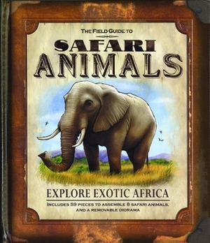 The Field Guide to Safari Animals by Paul Beck