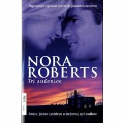 Tri suđenice by Nora Roberts