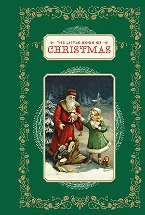 The Little Book of Christmas: (Christmas Book, Religious Book, Gifts for Christians) by Dominique Foufelle