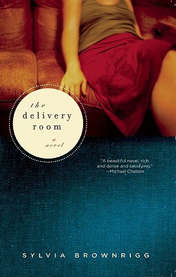 The Delivery Room by Sylvia Brownrigg