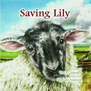 Saving Lily by Tova R. Cladouhos