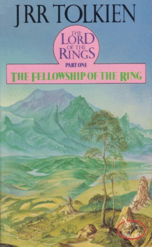 The Fellowship of the Ring  by J.R.R. Tolkien