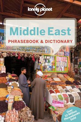 Lonely Planet Middle East Phrasebook & Dictionary by Shalome Knoll, Lonely Planet, Yavar Dehghani