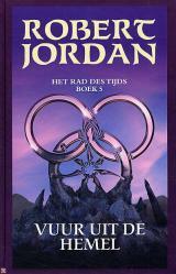 Vuur uit de Hemel by Robert Jordan