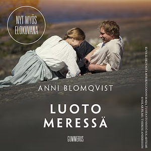 Luoto meressä by Anni Blomqvist