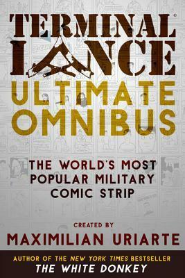 Terminal Lance Ultimate Omnibus by Maximilian Uriarte