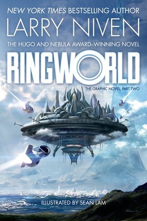 Ringworld: The Graphic Novel, Part Two by Larry Niven, Robert Mandell, Sean Lam