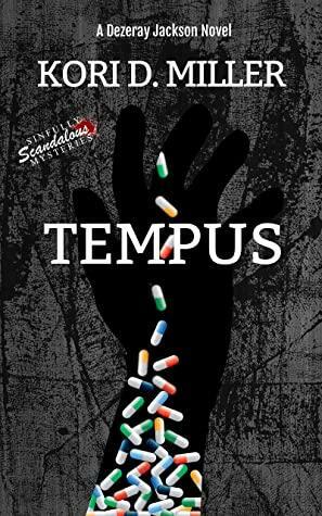 Tempus: A Dezeray Jackson Private Investigator Novel by Kori D. Miller